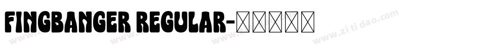 Fingbanger Regular字体转换